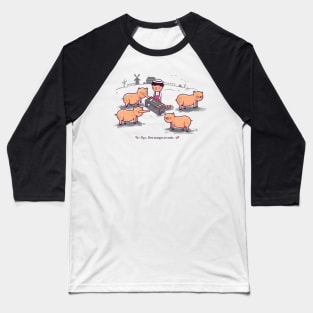 HOW SAUSAGES ARE MADE Baseball T-Shirt